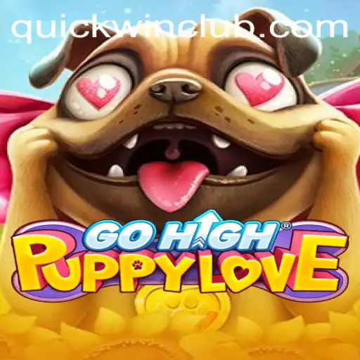 GoHighPuppyLove: A Quickwin Adventure