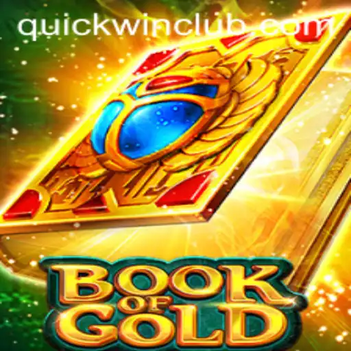 Exploring the Exciting World of Book of Gold and Quickwin