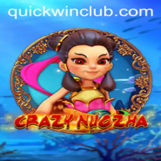Exploring the Fantasy World of CrazyNuoZha: A Quickwin Experience