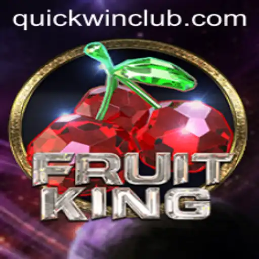 Unveiling FruitKing: The Ultimate Quickwin Experience