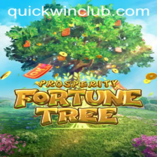 Exploring the World of ProsperityFortuneTree: Your Guide to Quickwin Strategies