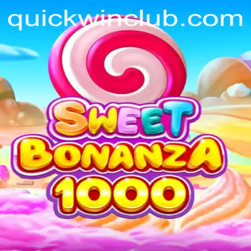 Discover the World of SweetBonanza1000: A High Energy Game with Quickwin Opportunities