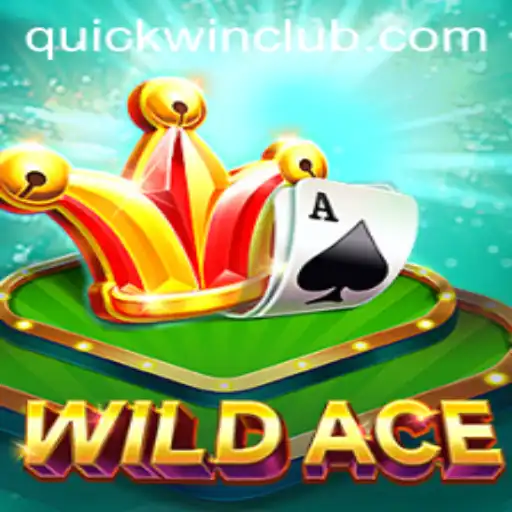 WildAce: Unleashing Excitement with Quickwin Strategies