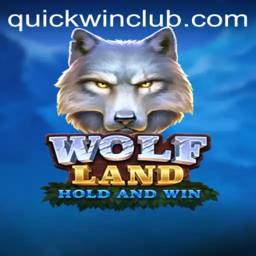 Discover the Thrills of WolfLand: Quickwin Strategy Game